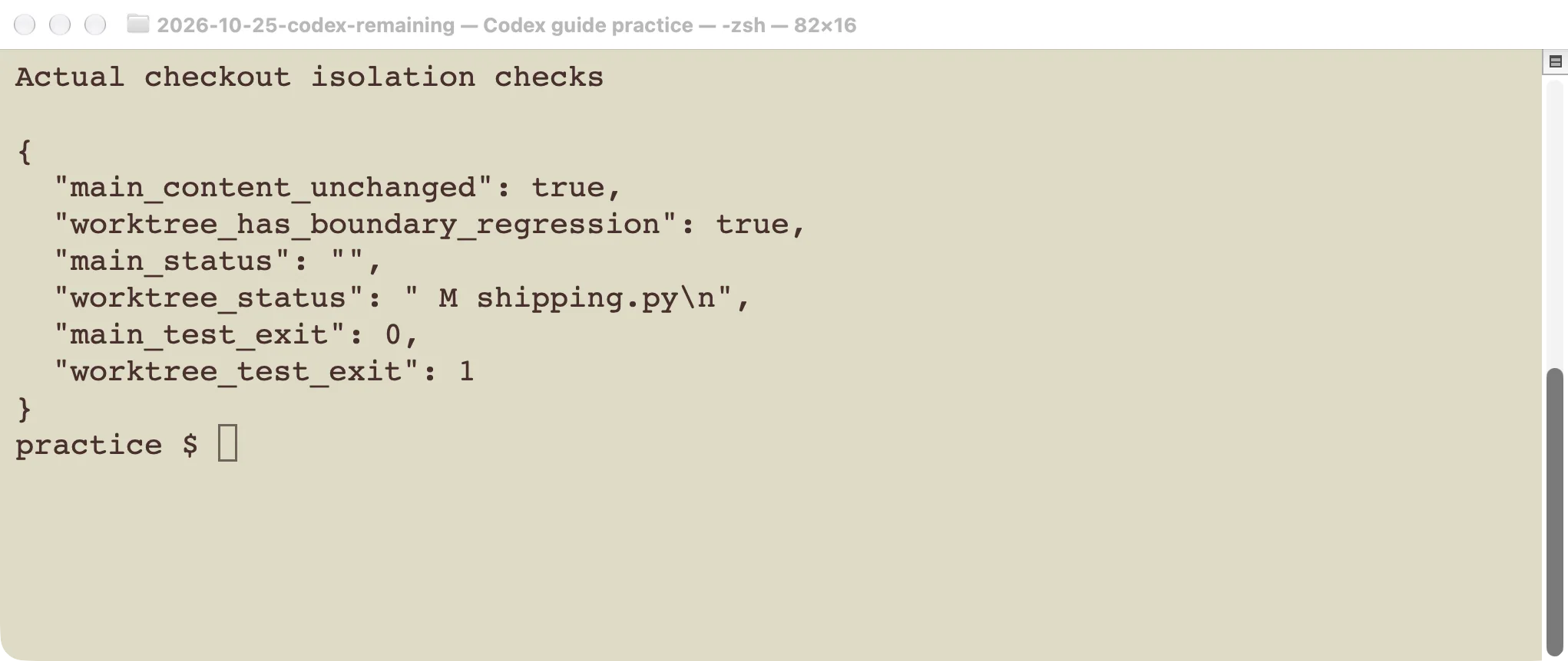 Actual checks showing a clean main checkout and the failing change in the separate worktree.